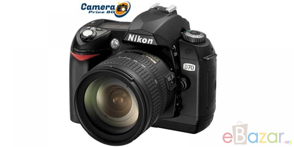 Nikon D70 DSLR Camera Price in Bangladesh.